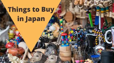 Things to Buy in Japan