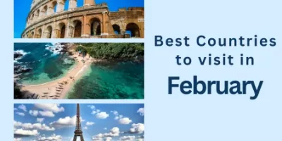 Best Countries to visit in February