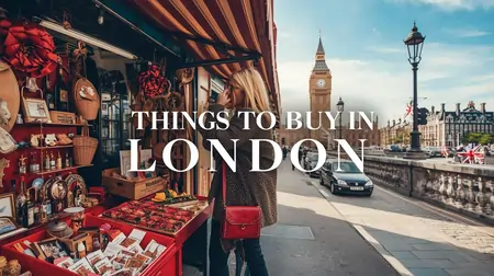Things to Buy in London