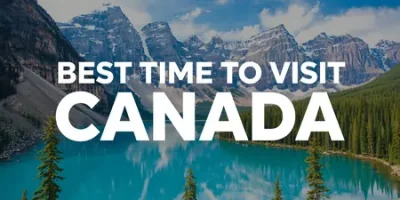 best time to visit canada