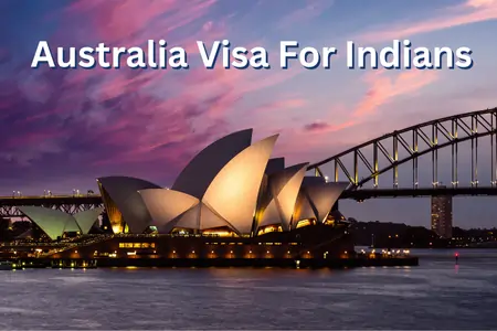 Australia Visa For Indians
