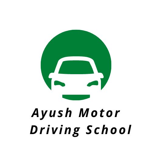 Ayush Motor Driving School