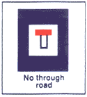 No Thorough Road Sign