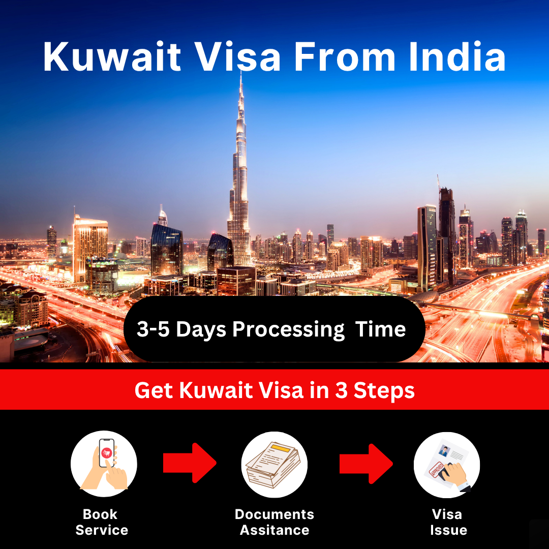 Kuwait Visa for Indians_itzeazy