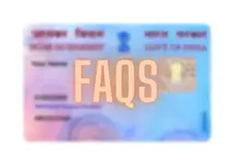 FAQs Pan Card